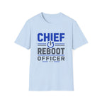 Chief Reboot Officer T‑Shirt
