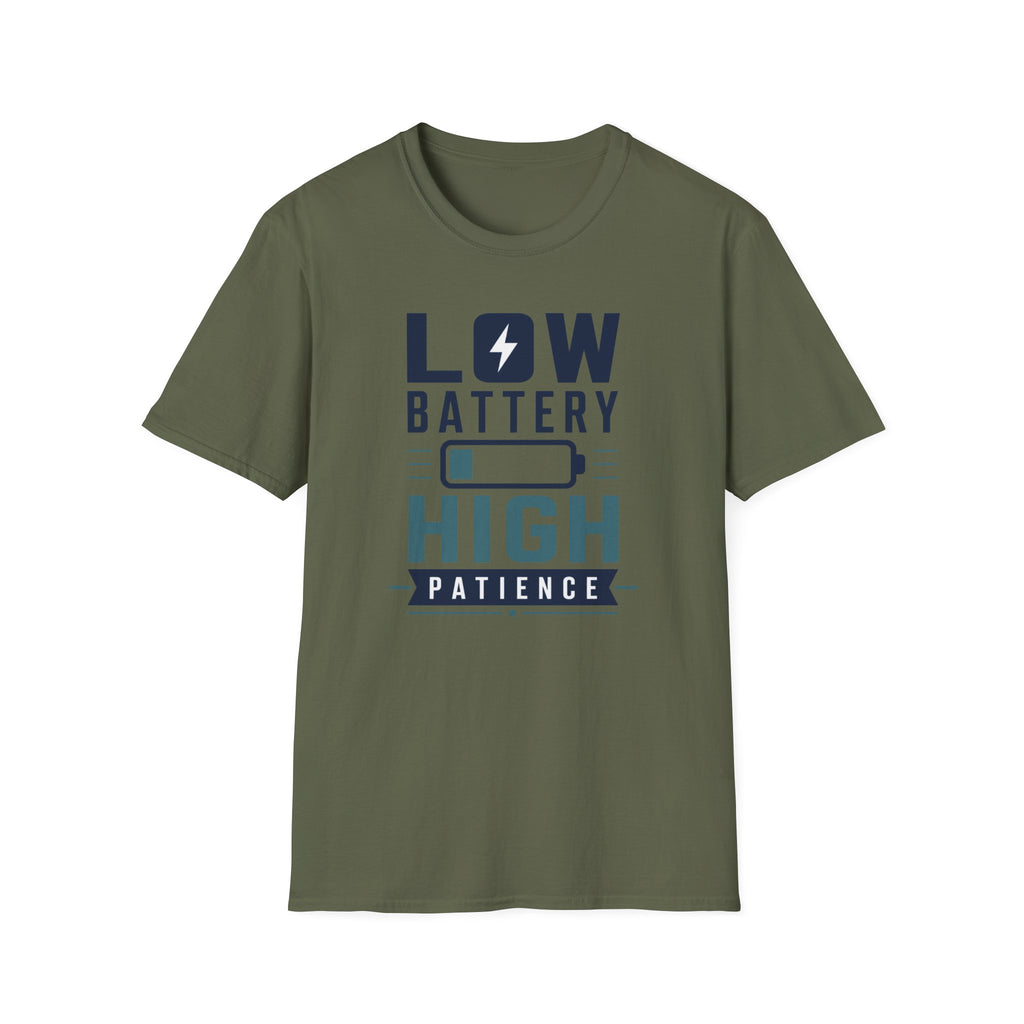 Low Battery High Patience T-Shirt