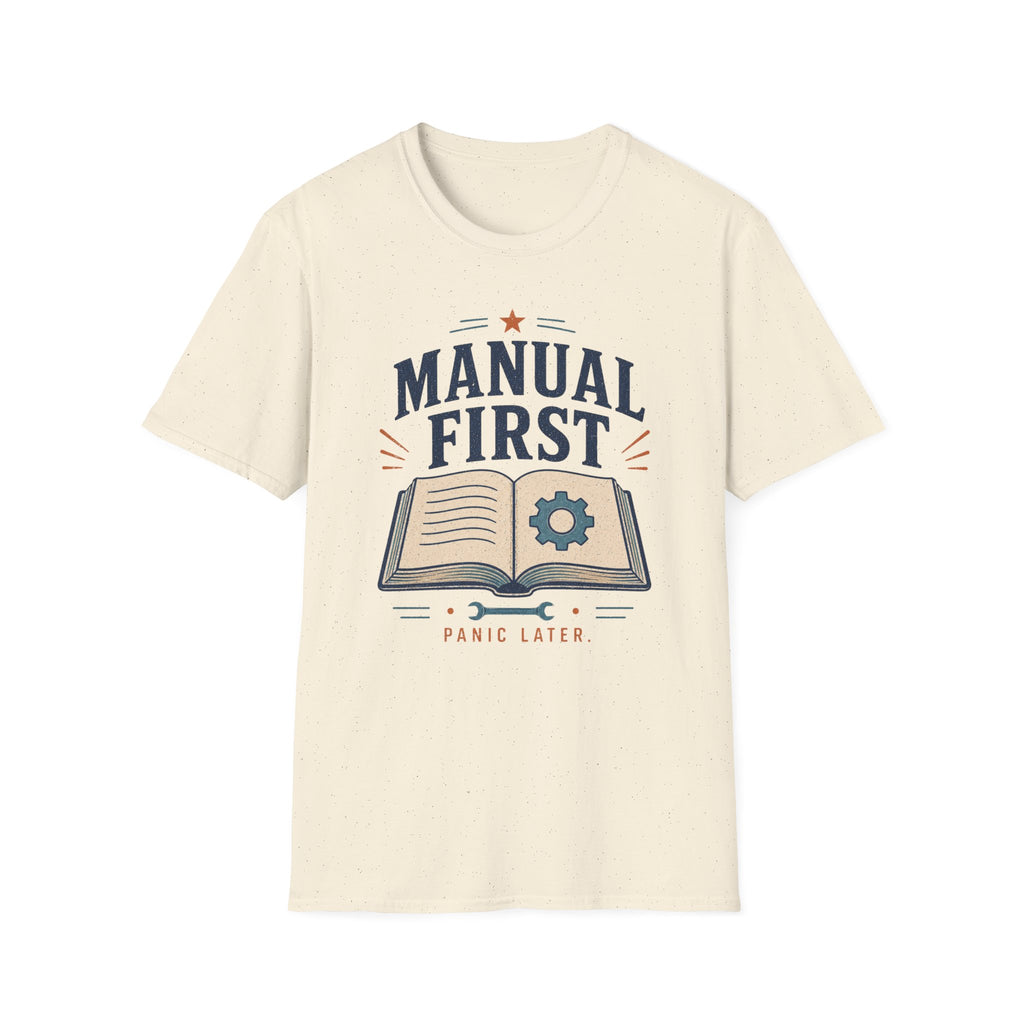 Manual First Panic LaterT-Shirt