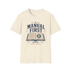 Manual First Panic LaterT-Shirt