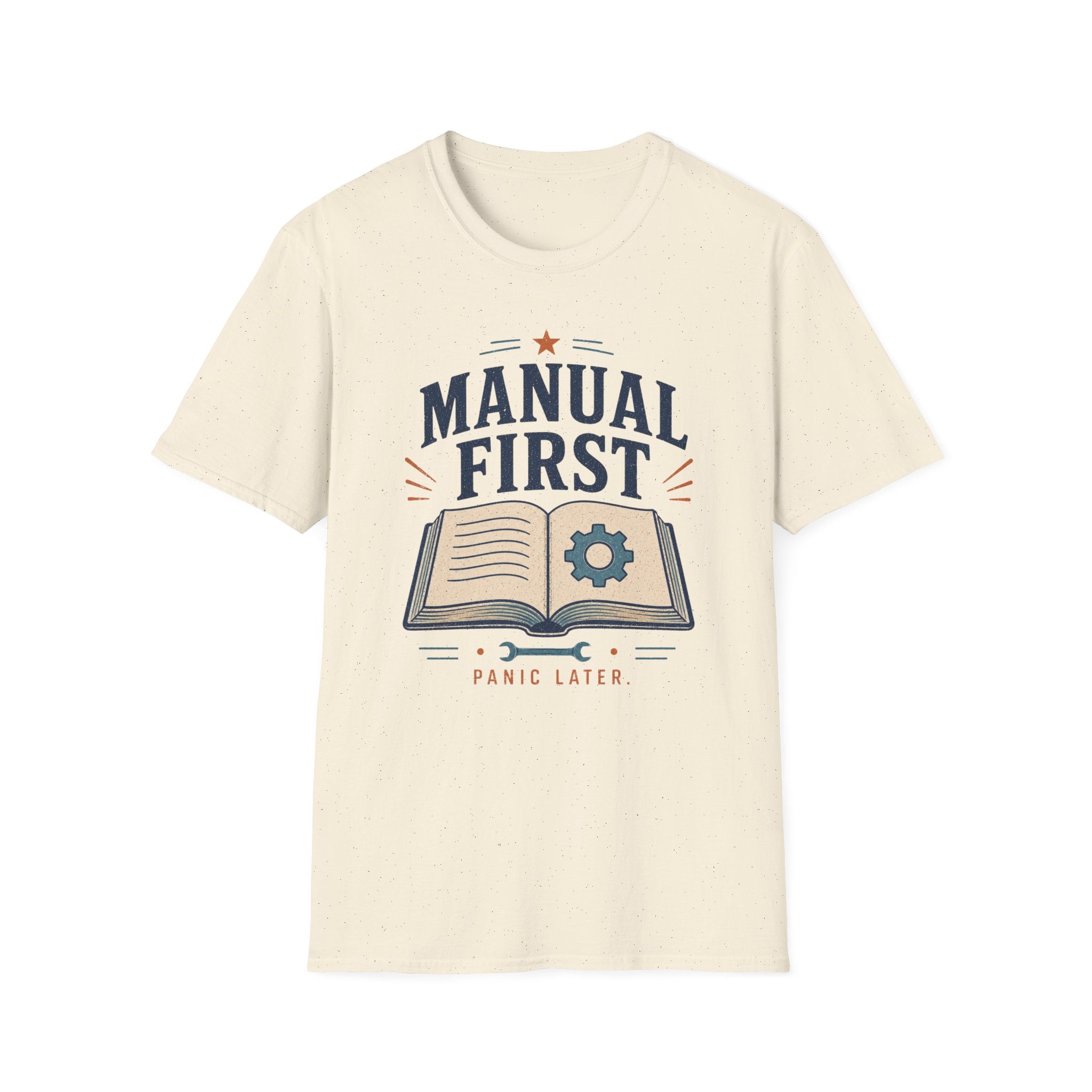 Manual First Panic LaterT-Shirt