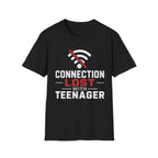 Connection Lost With Teenager T-Shirt