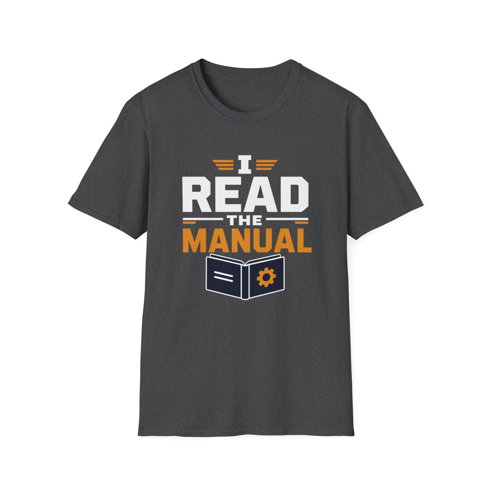 I Read The Manual T-Shirt