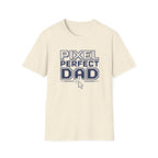 Pixel Perfect Dad T-Shirt