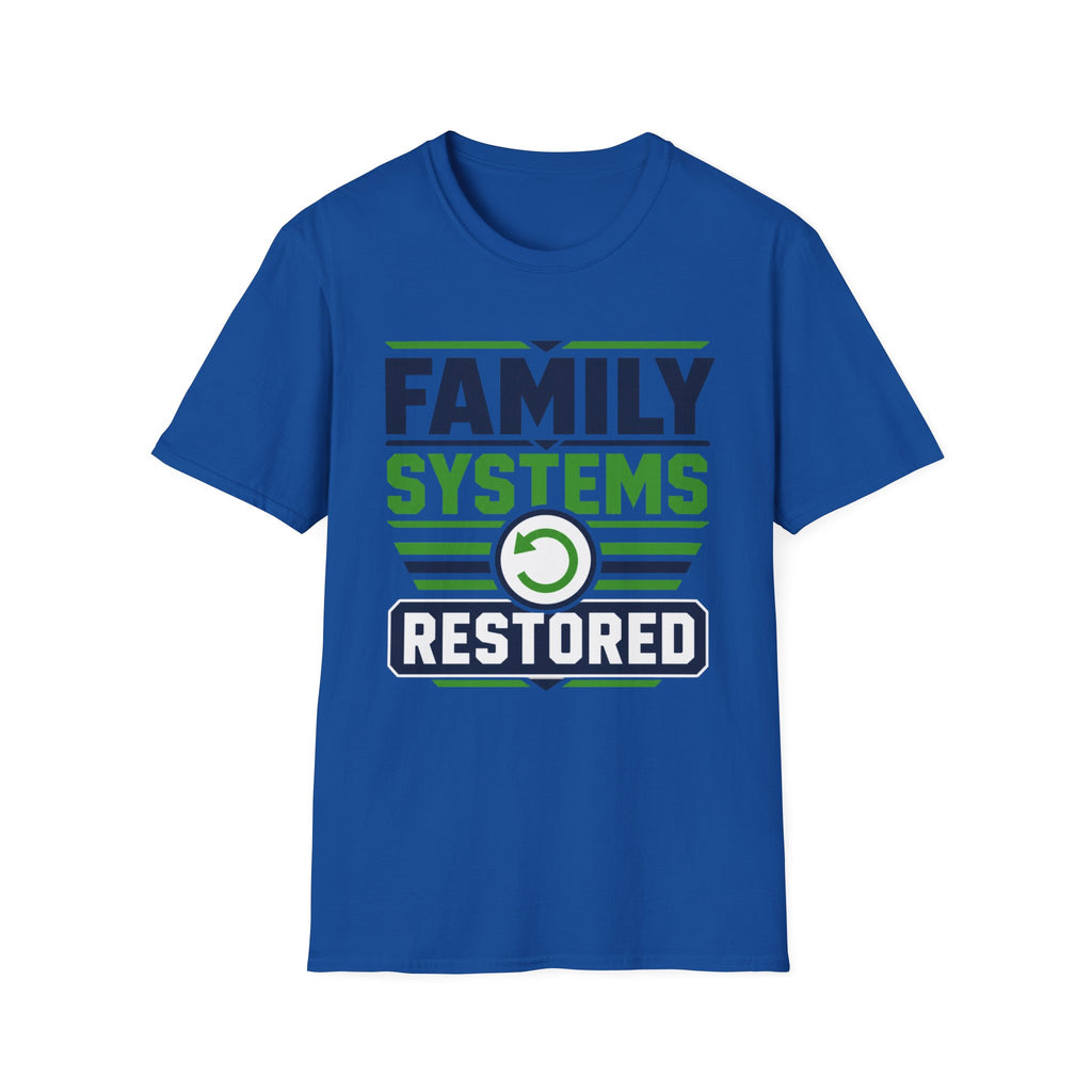 Family Systems Restored T-Shirt