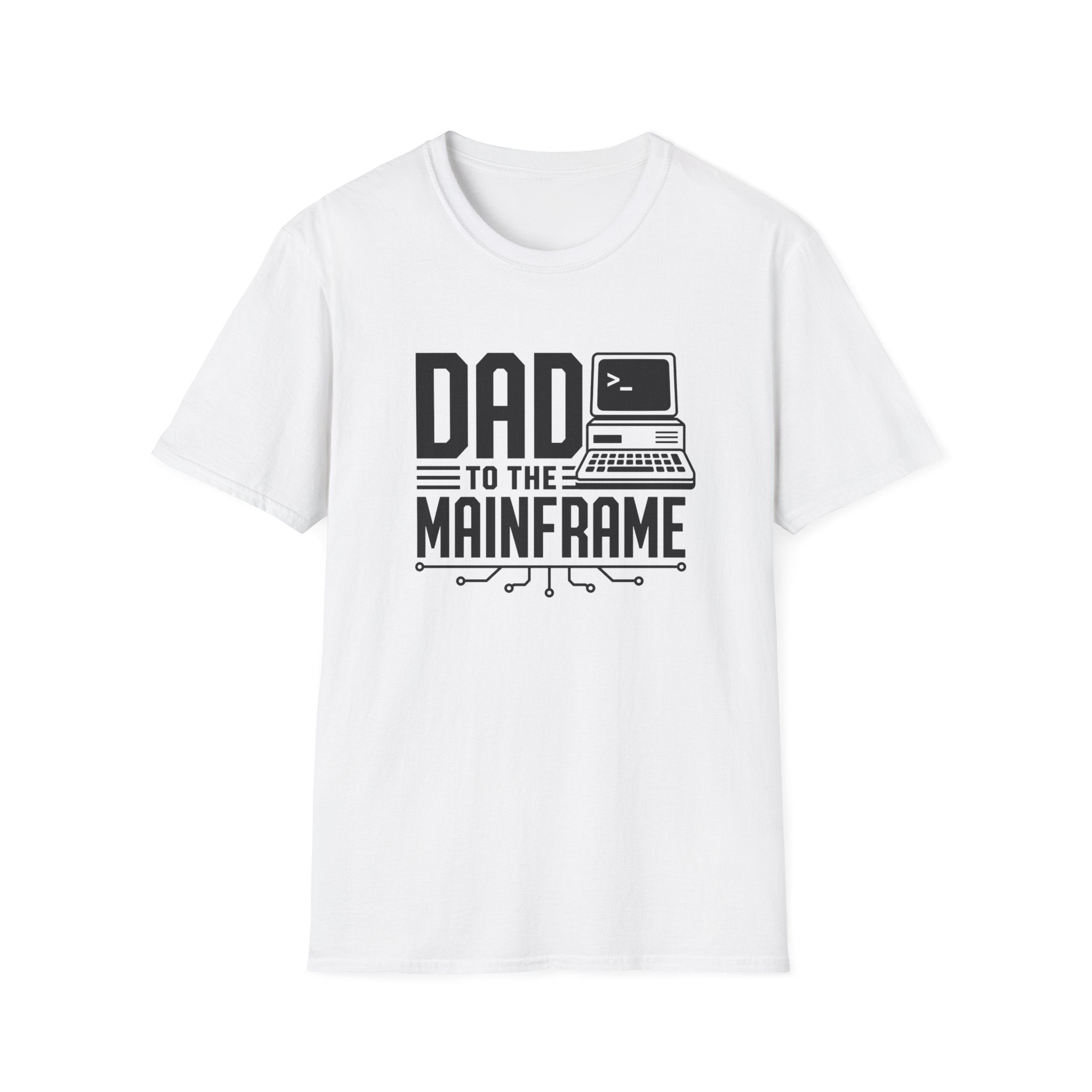 Dad to the Mainframe T-Shirt