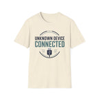 Unknown Device Connected T‑Shirt