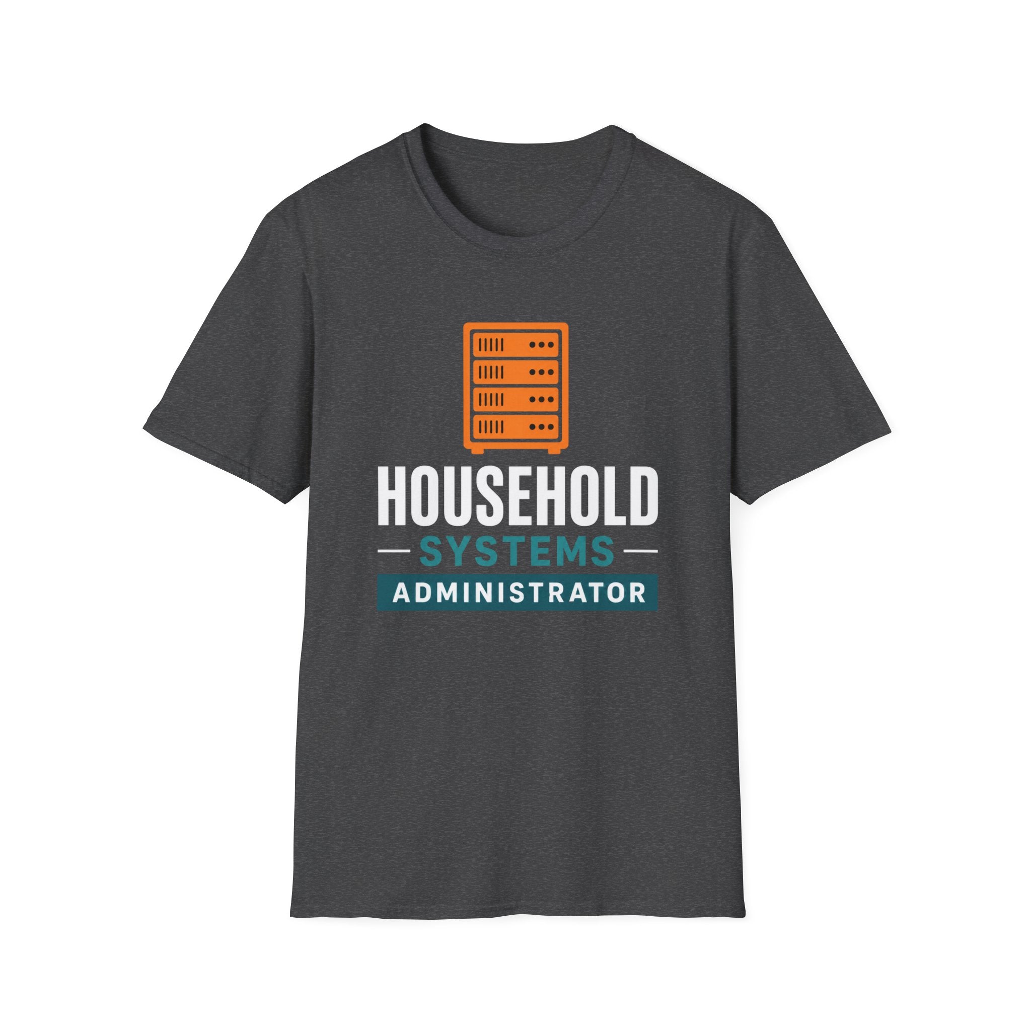 Household Systems Administrator T-Shirt