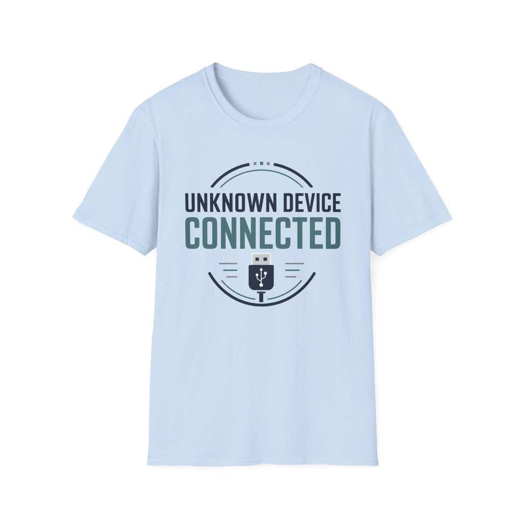 Unknown Device Connected T‑Shirt