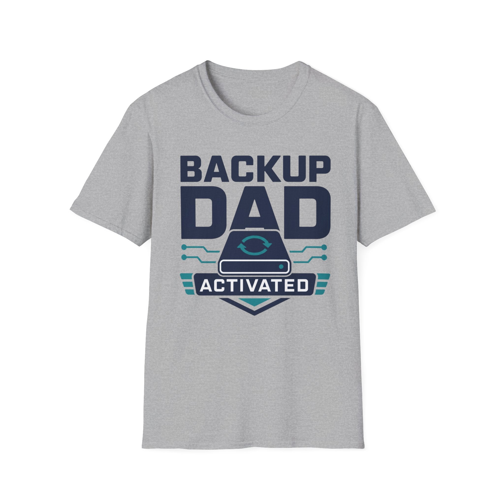 Backup Dad Activated T‑Shirt