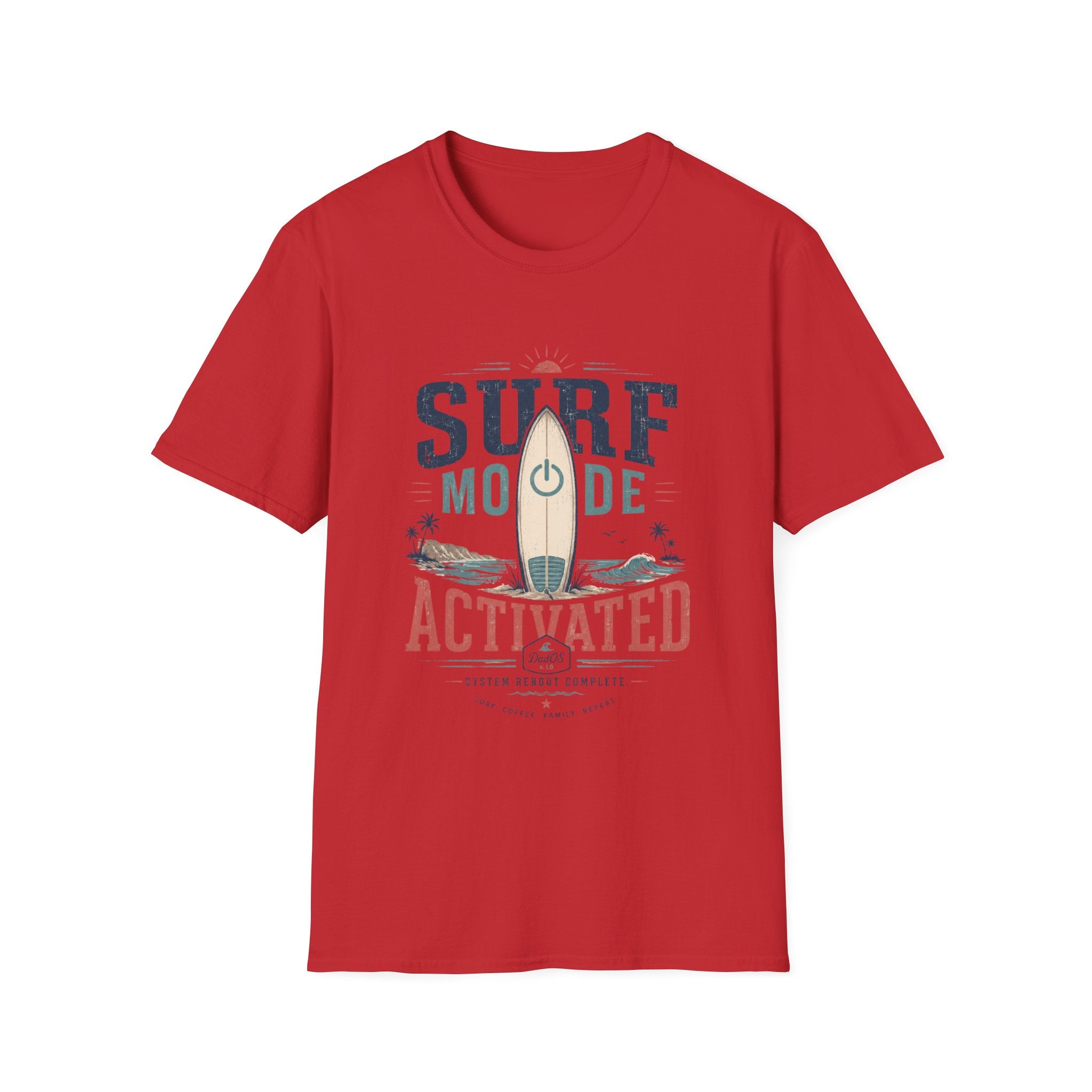 Surf Mode Activated T-Shirt