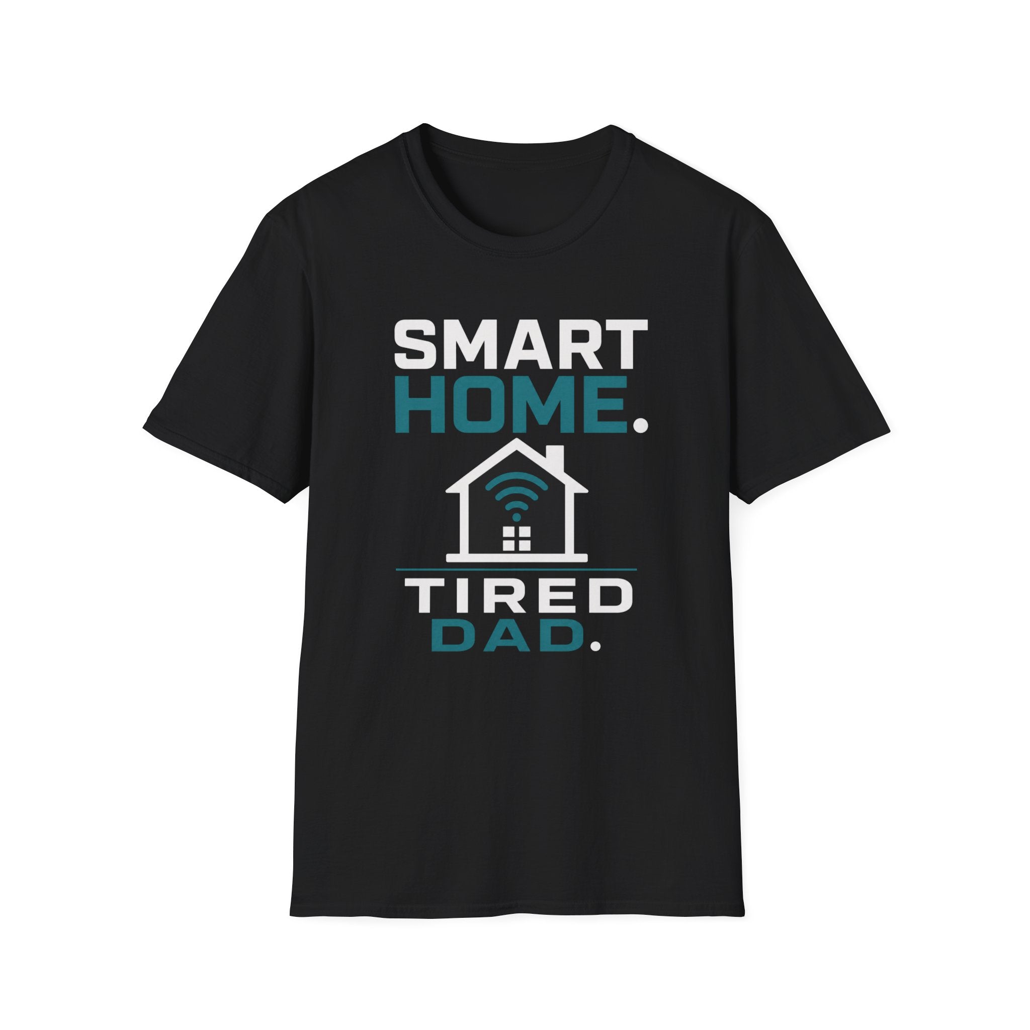 Smart Home. Tired Dad. T-Shirt