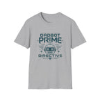 Dadbot Prime T-Shirt