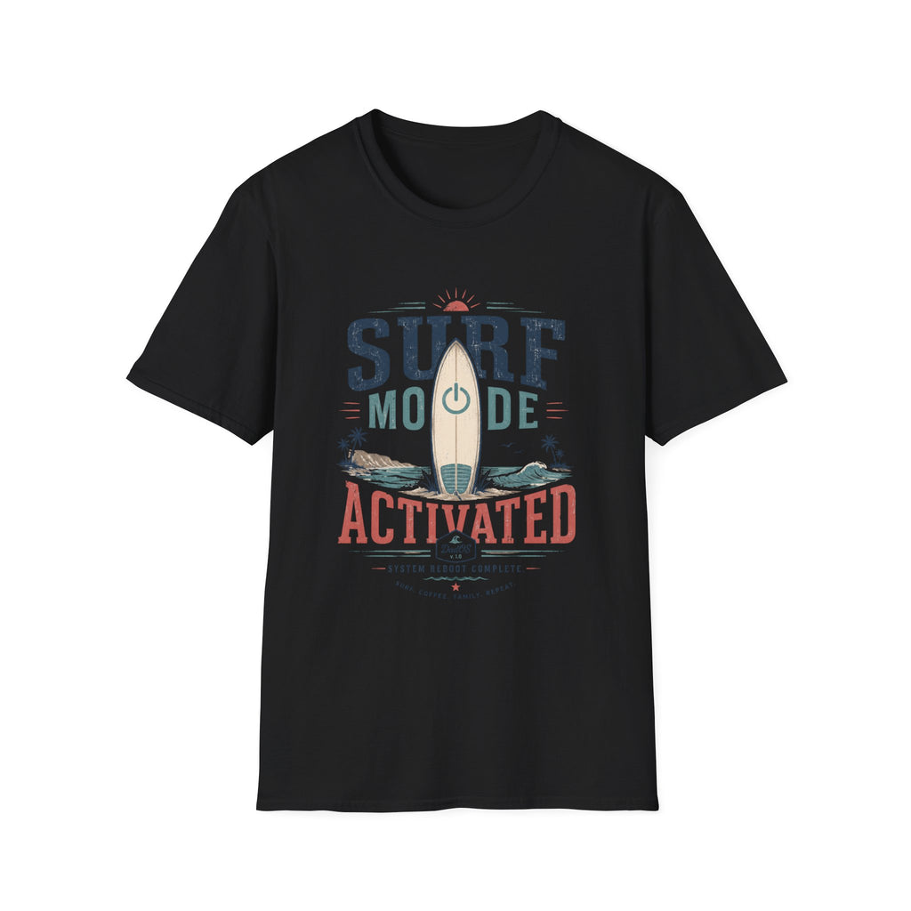 Surf Mode Activated T-Shirt