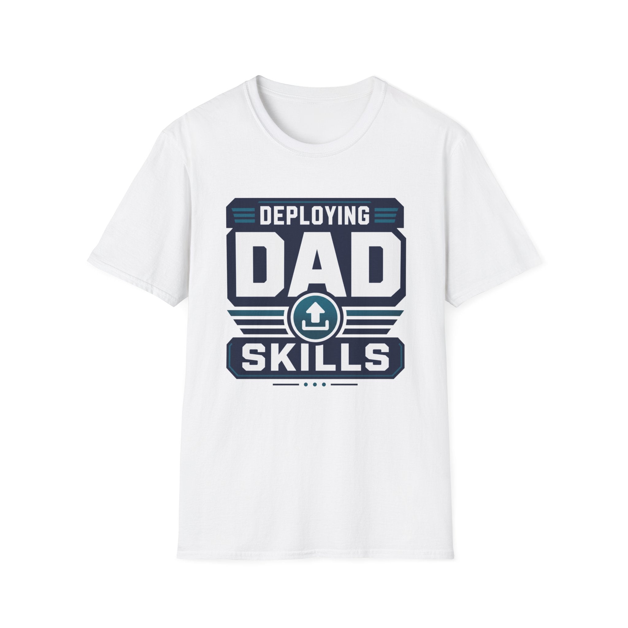 Deploying Dad Skills T-Shirt