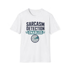 Sarcasm Detection Enabled T-Shirt