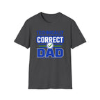 Technically Correct Dad T-Shirt