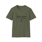 Dad.exe Still Running T-Shirt