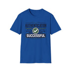 Authentication Successful T-Shirt