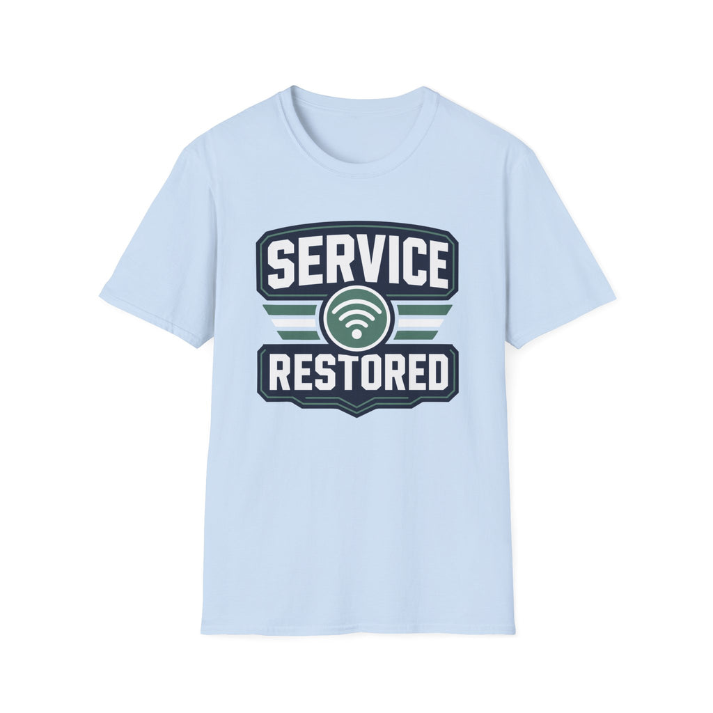 Service Restored T-Shirt