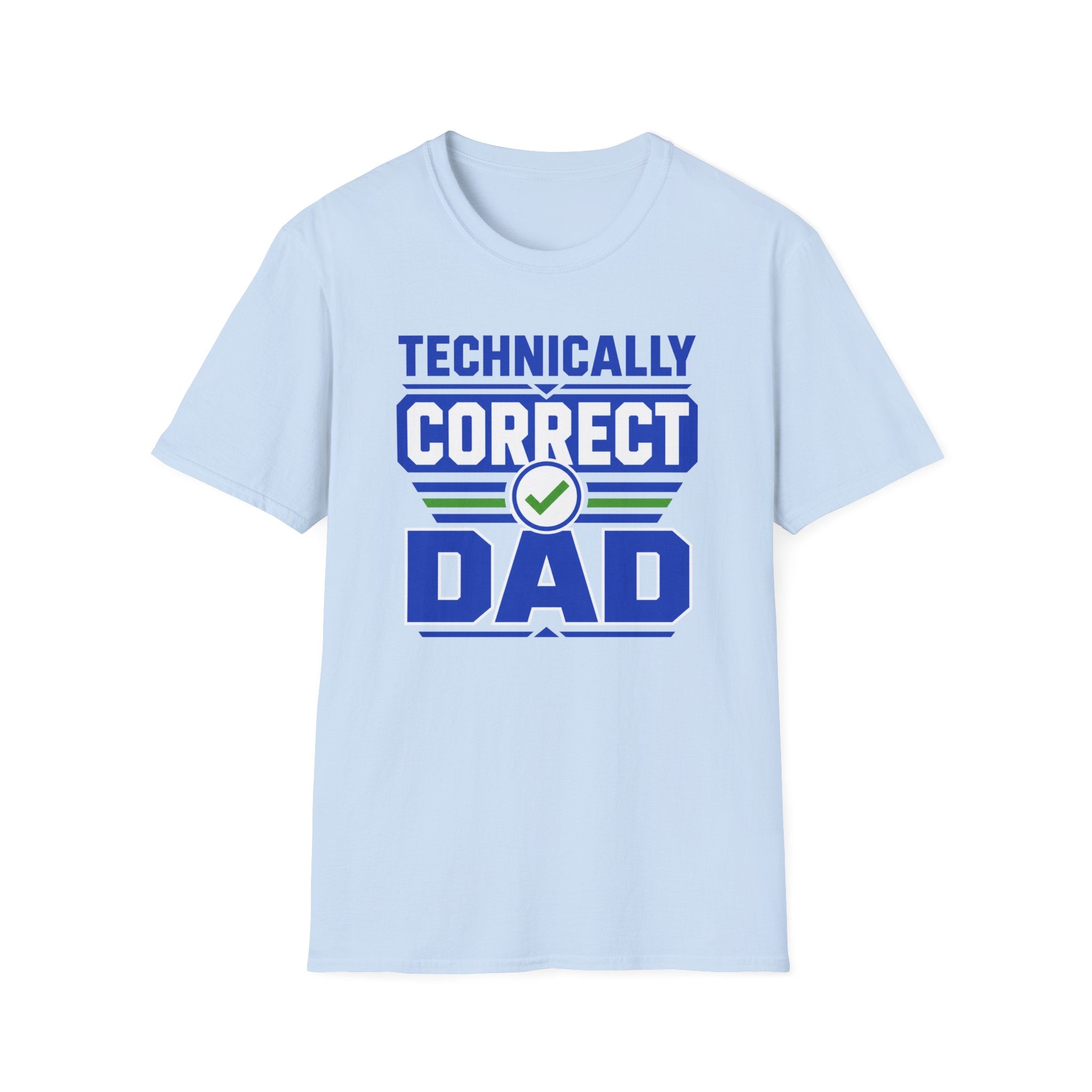 Technically Correct Dad T-Shirt