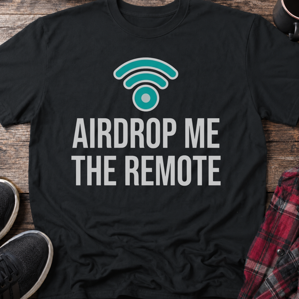 Airdrop Me The Remote Basic T-Shirt