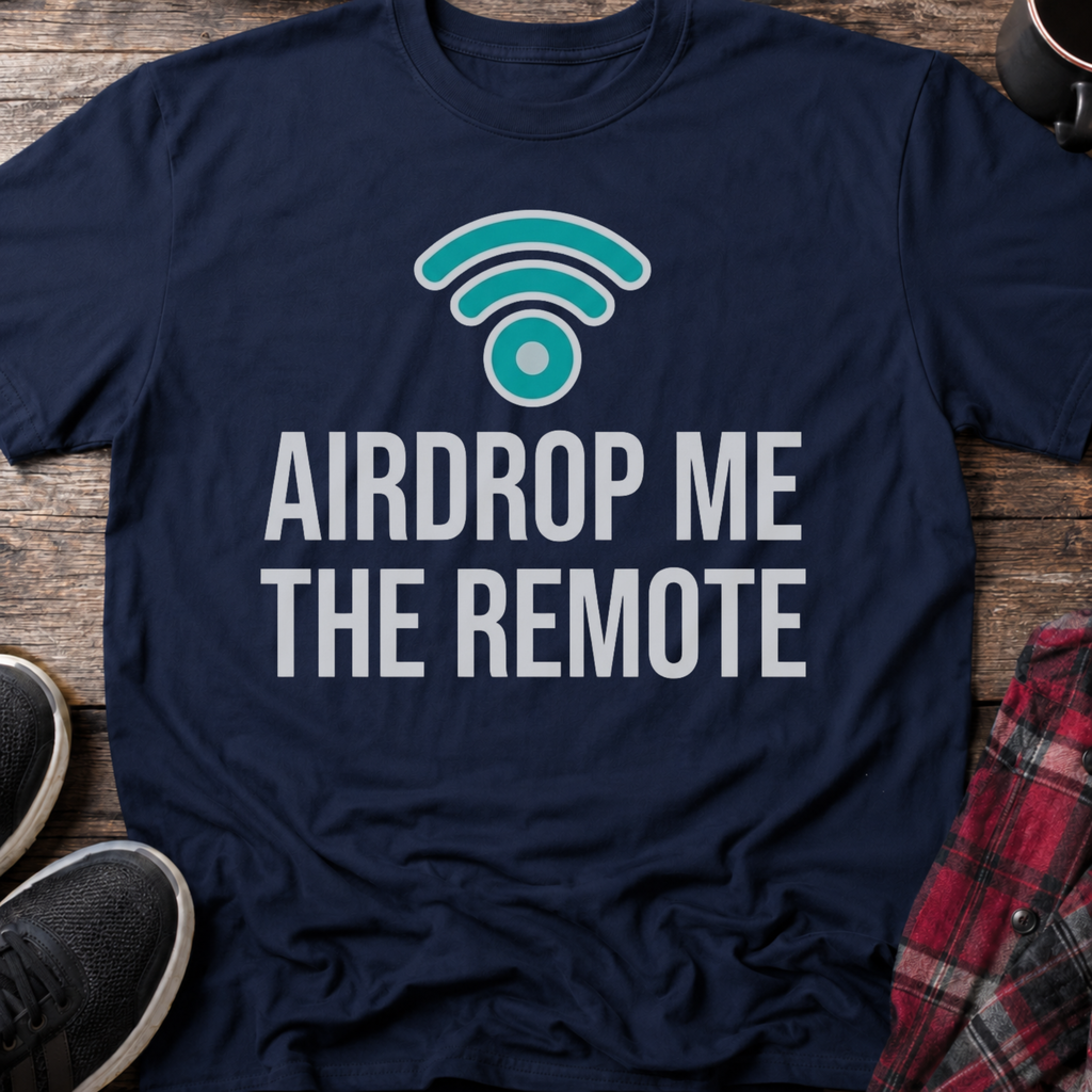 Airdrop Me The Remote Basic T-Shirt