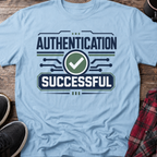 Authentication Successful T-Shirt