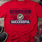 Authentication Successful T-Shirt