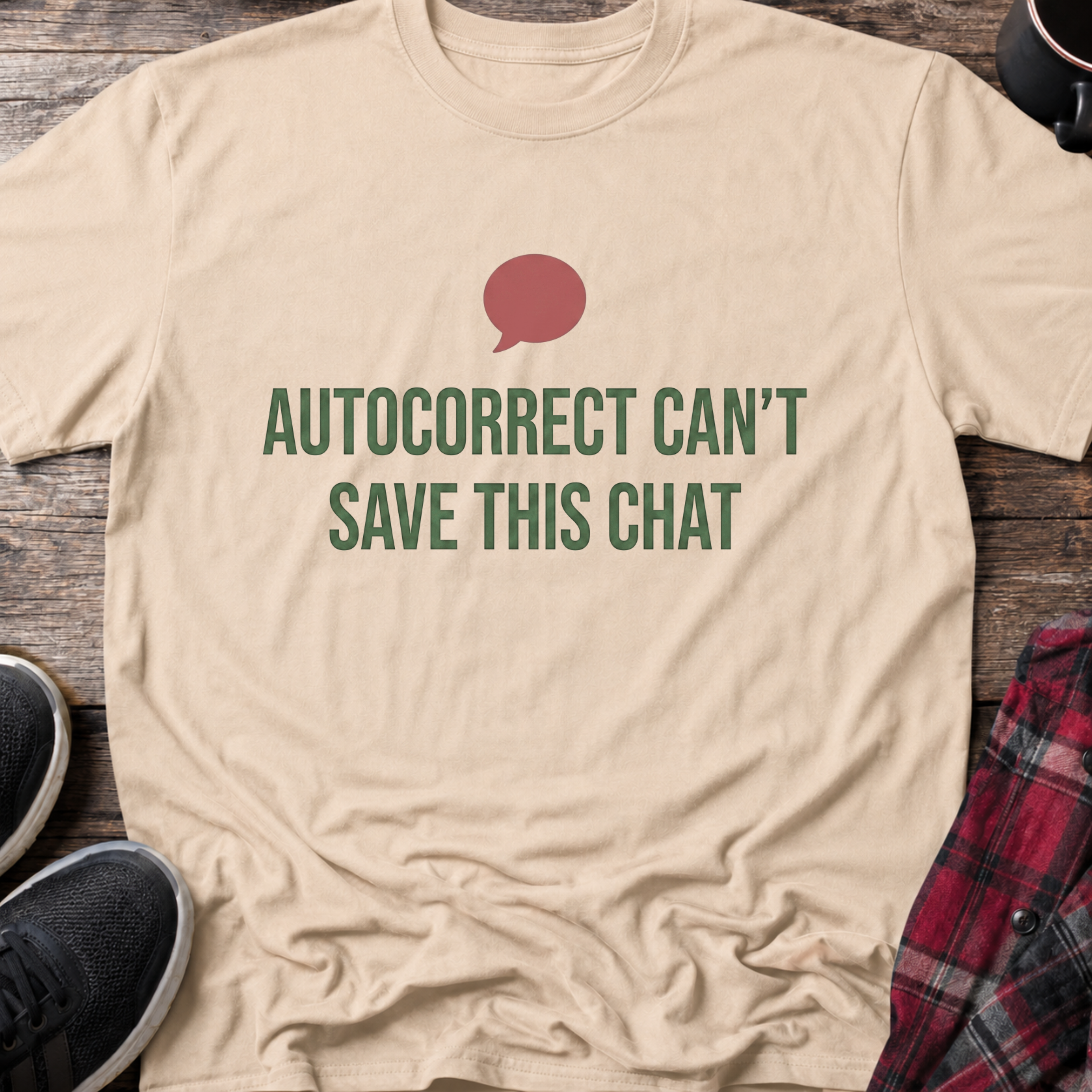 Autocorrect Can't Save This Chat Basic T-Shirt
