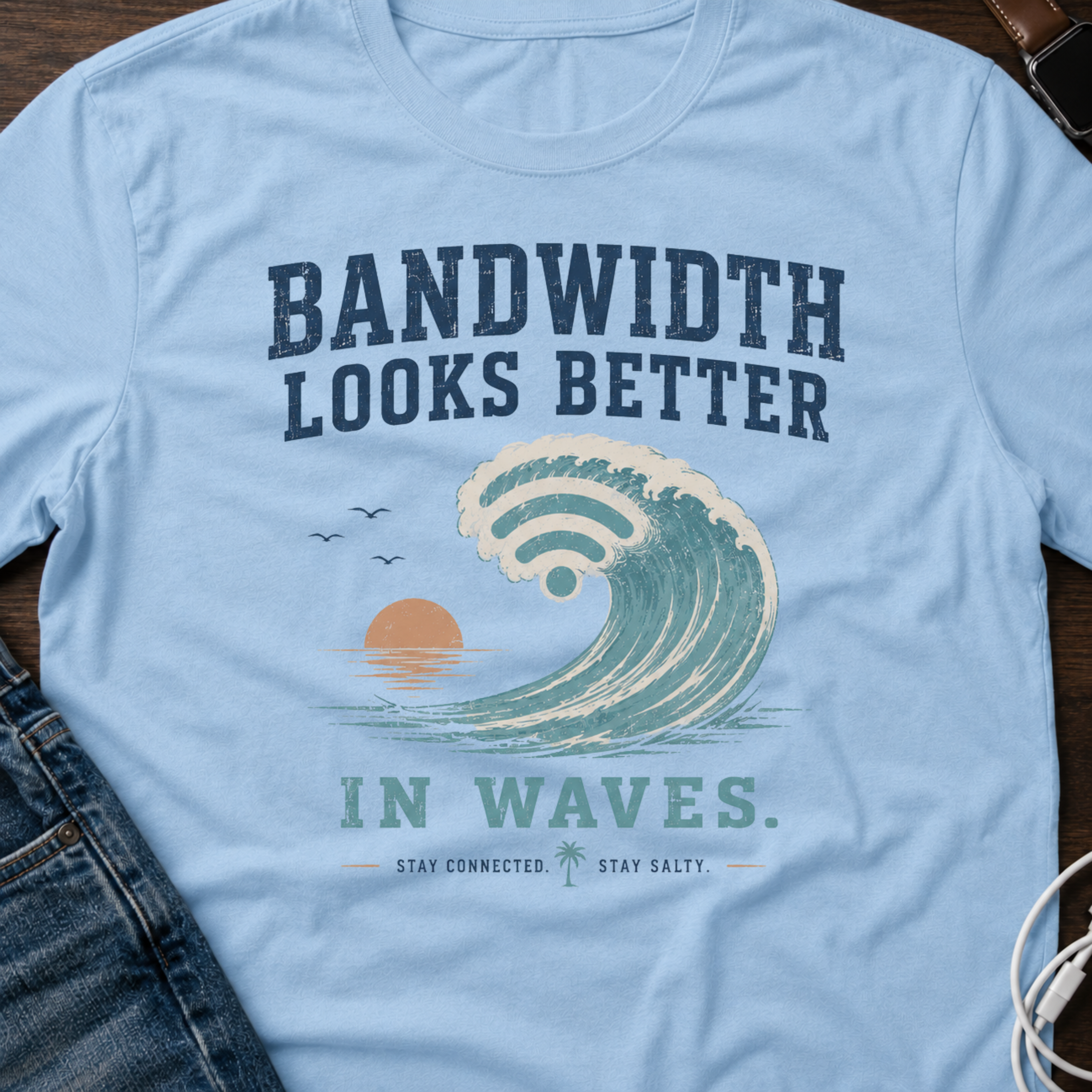 Bandwidth Looks Better in Waves T-Shirt