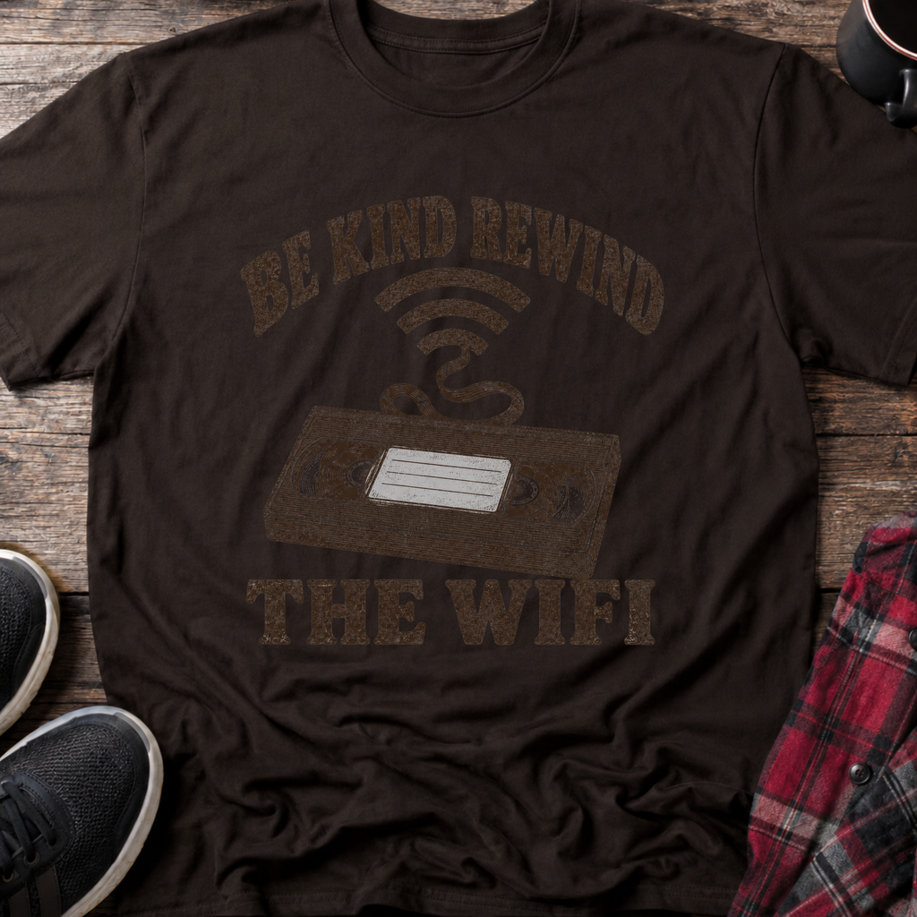 Be Kind Rewind the WiFi T-Shirt