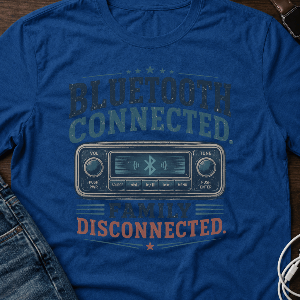 Bluetooth Connected, Family Disconnected T-Shirt