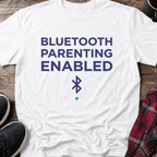 Bluetooth Parenting Enabled Basic T-Shirt