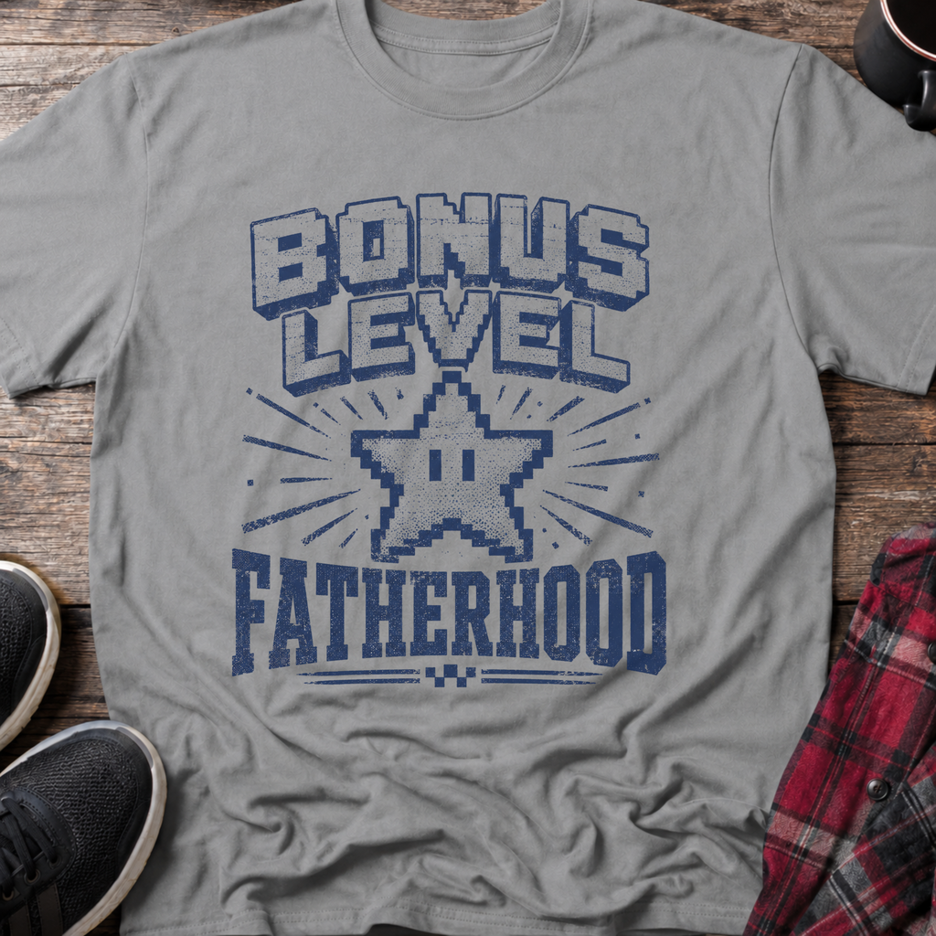 Bonus Level Fatherhood T-Shirt