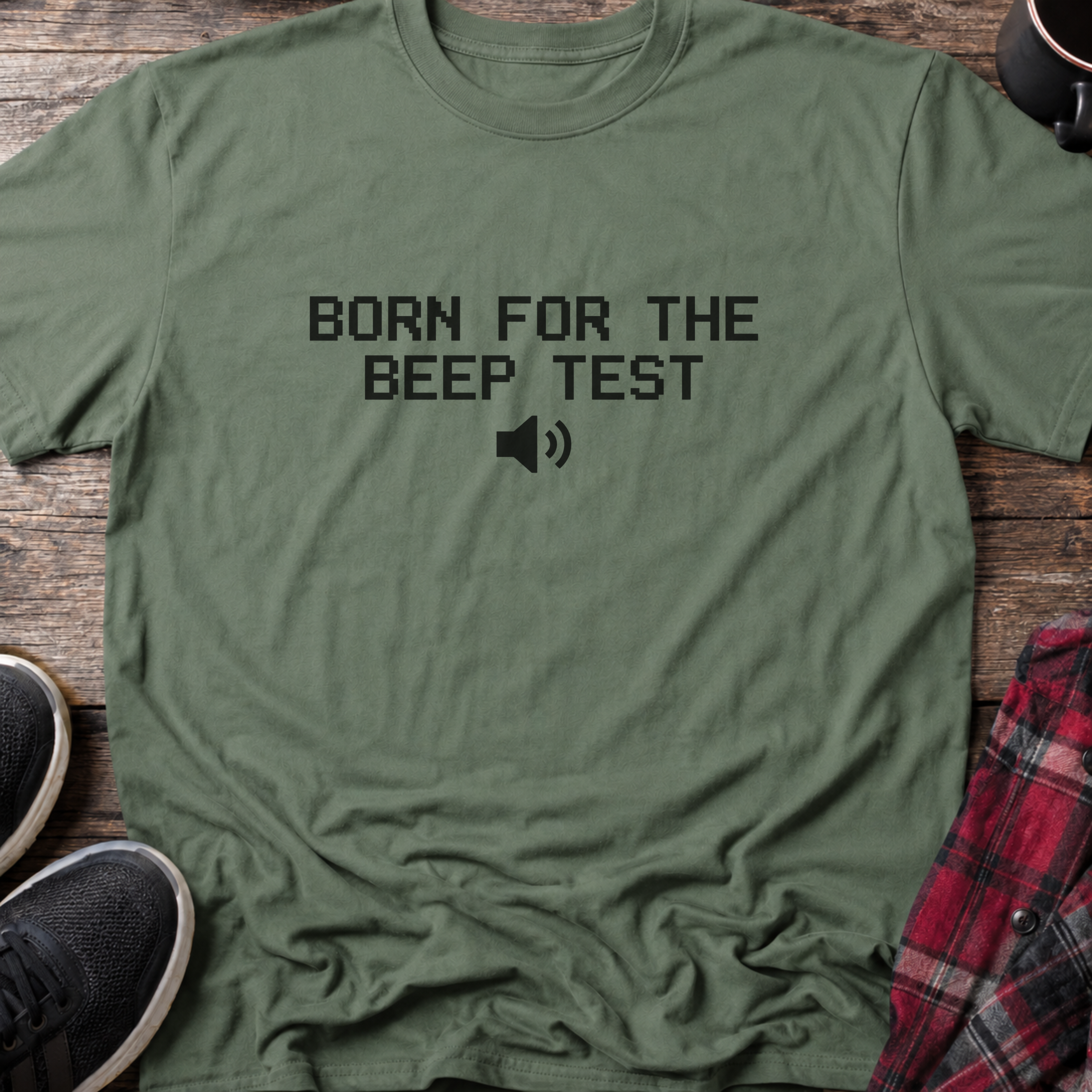 Born for the Beep Test T-Shirt