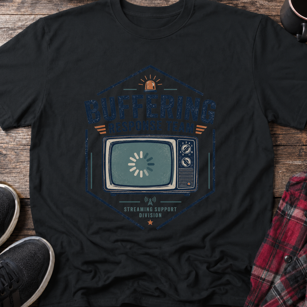 Buffering Response Team T-Shirt