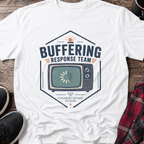 Buffering Response Team T-Shirt