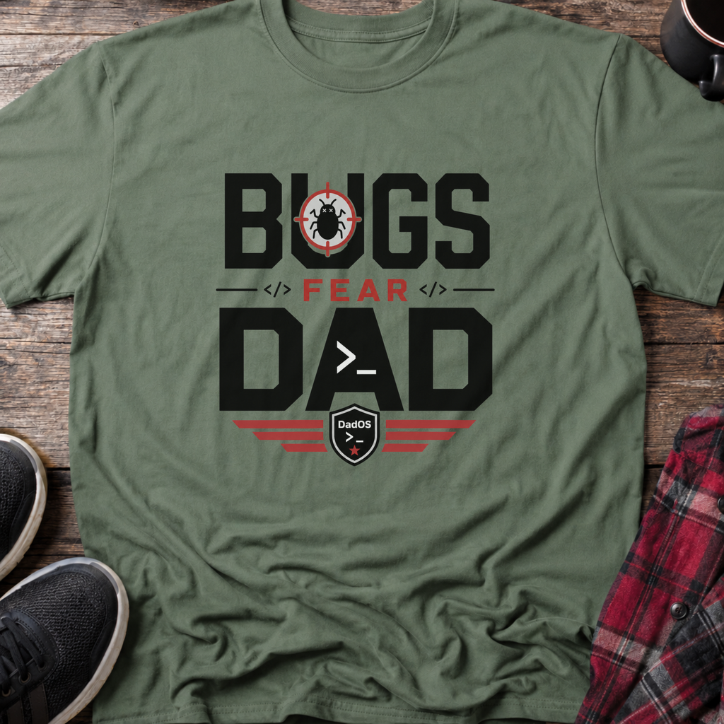 Bugs Fear Dad Dark T-Shirt