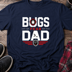 Bugs Fear Dad Dark T-Shirt