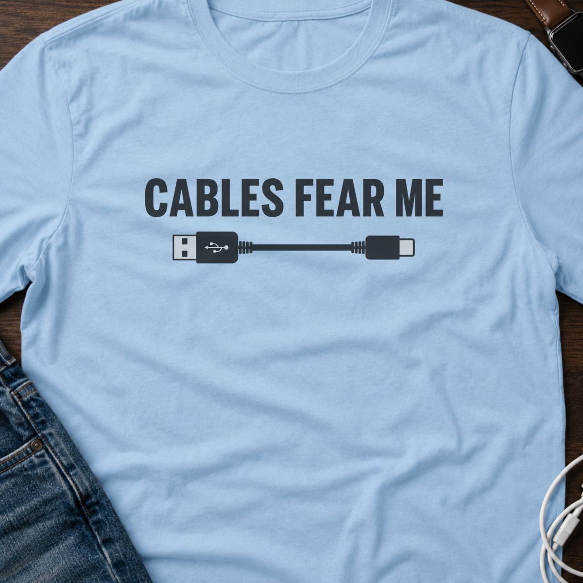 Cables Fear Me T-Shirt