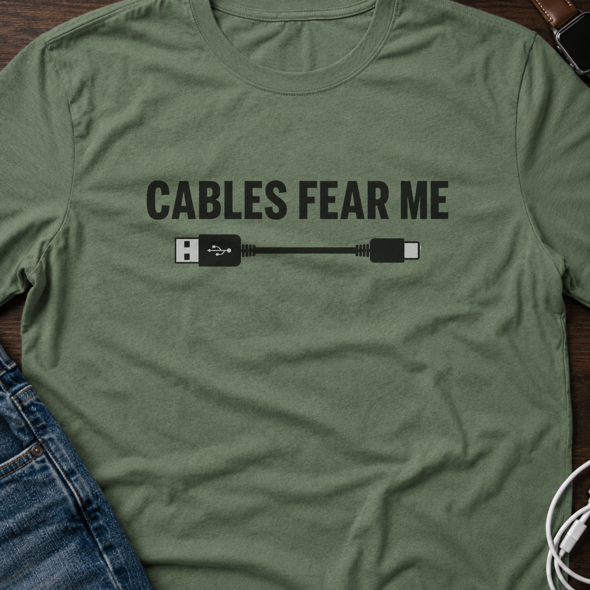 Cables Fear Me T-Shirt