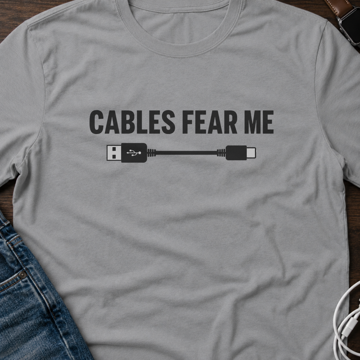 Cables Fear Me T-Shirt
