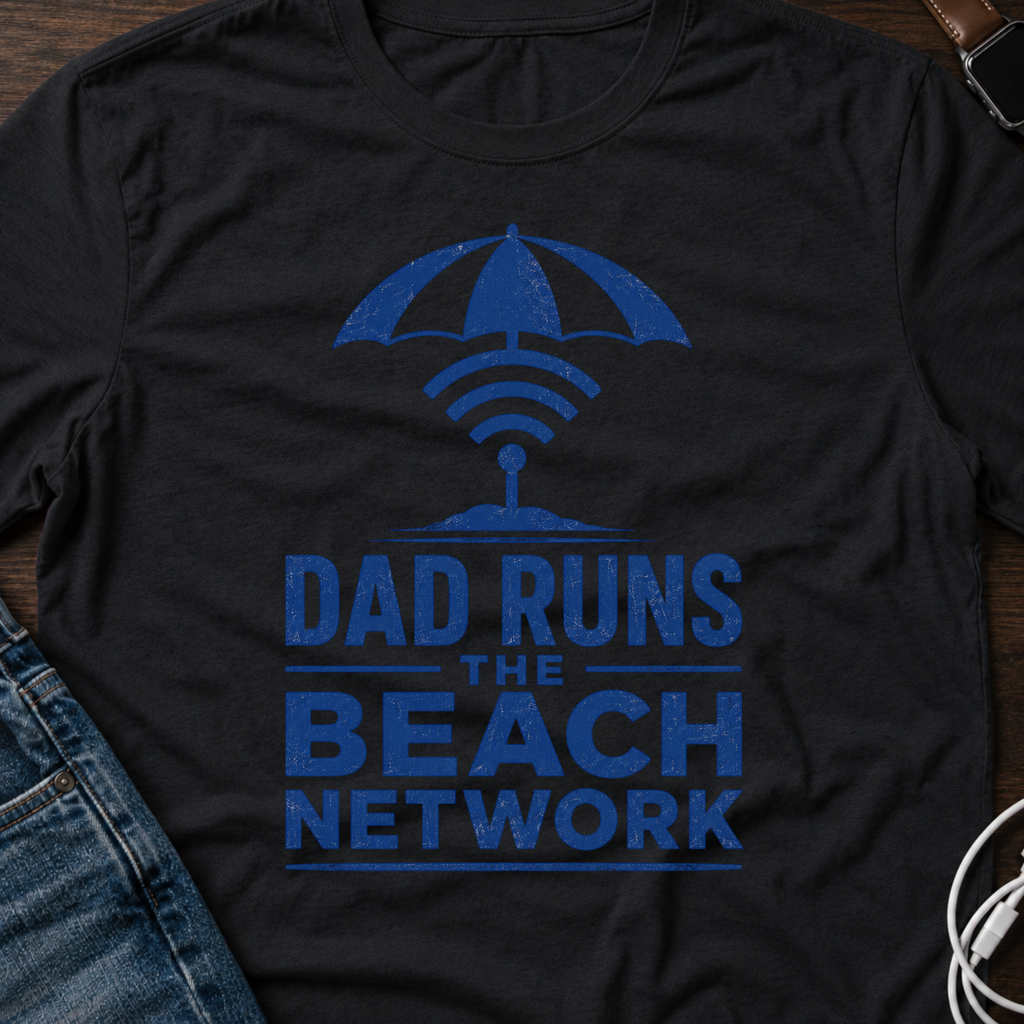 Dad Runs the Beach Network T‑Shirt