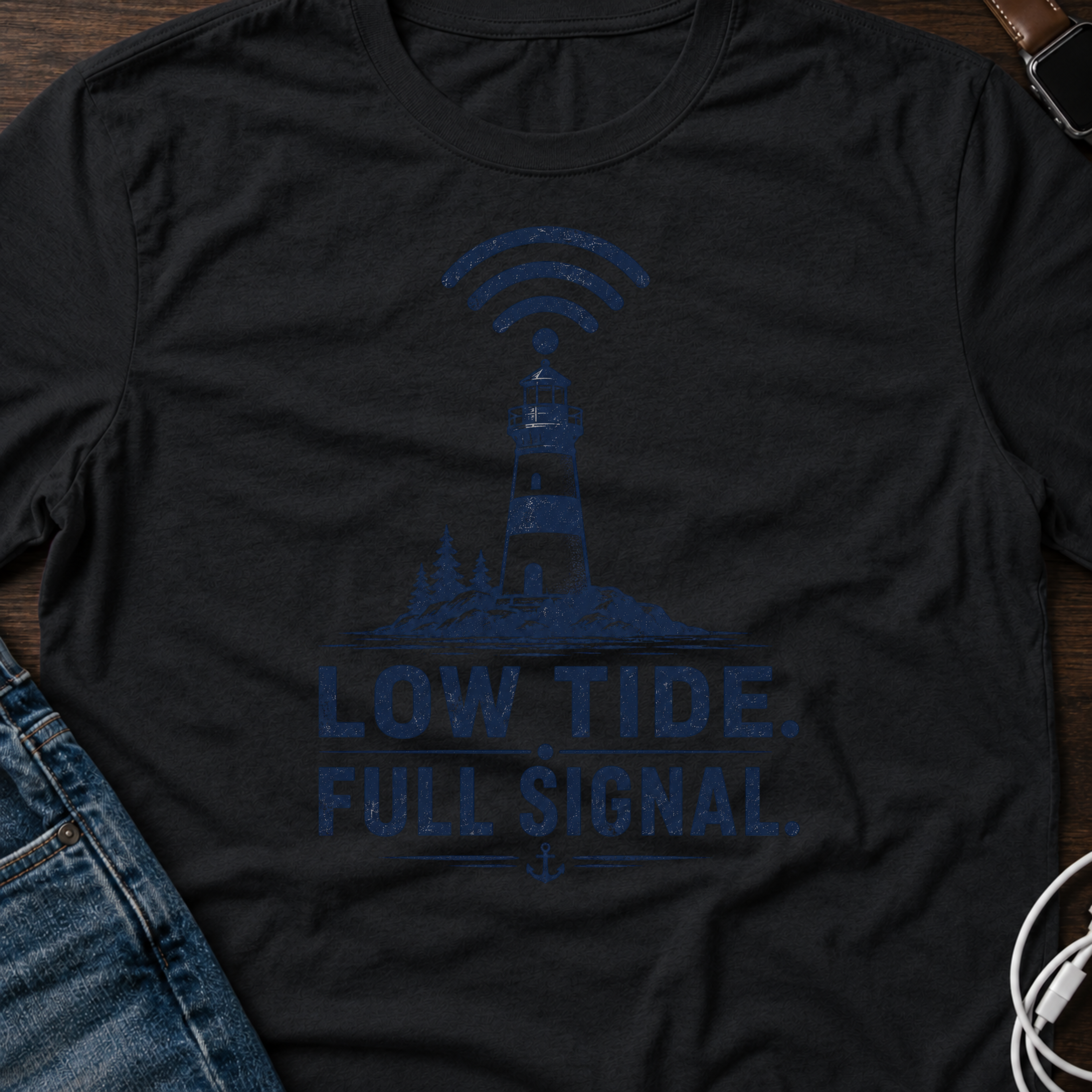 Low Tide, Full Signal T-Shirt