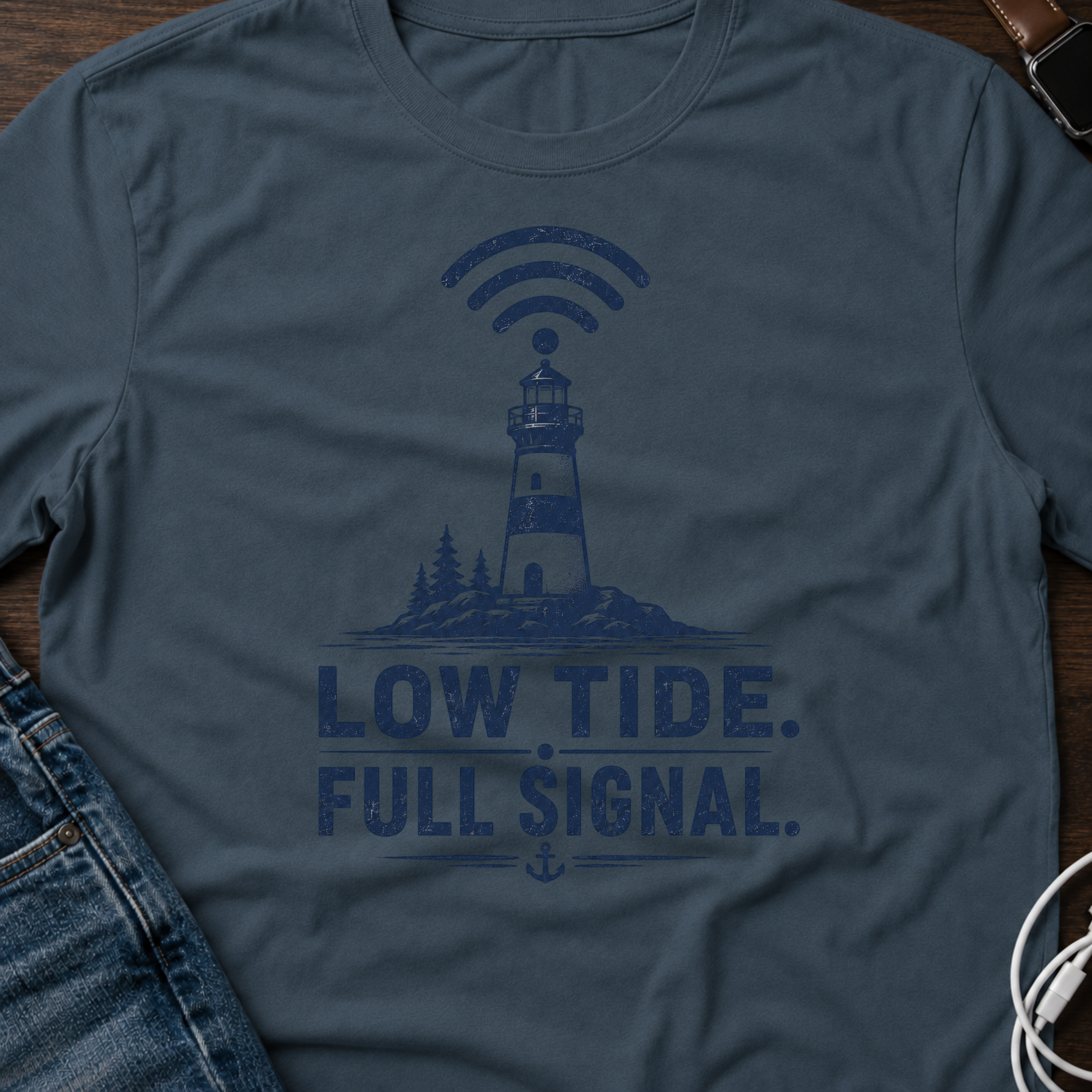Low Tide, Full Signal T-Shirt