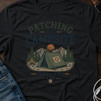 Patching the Campsite Version 2.0 T-Shirt