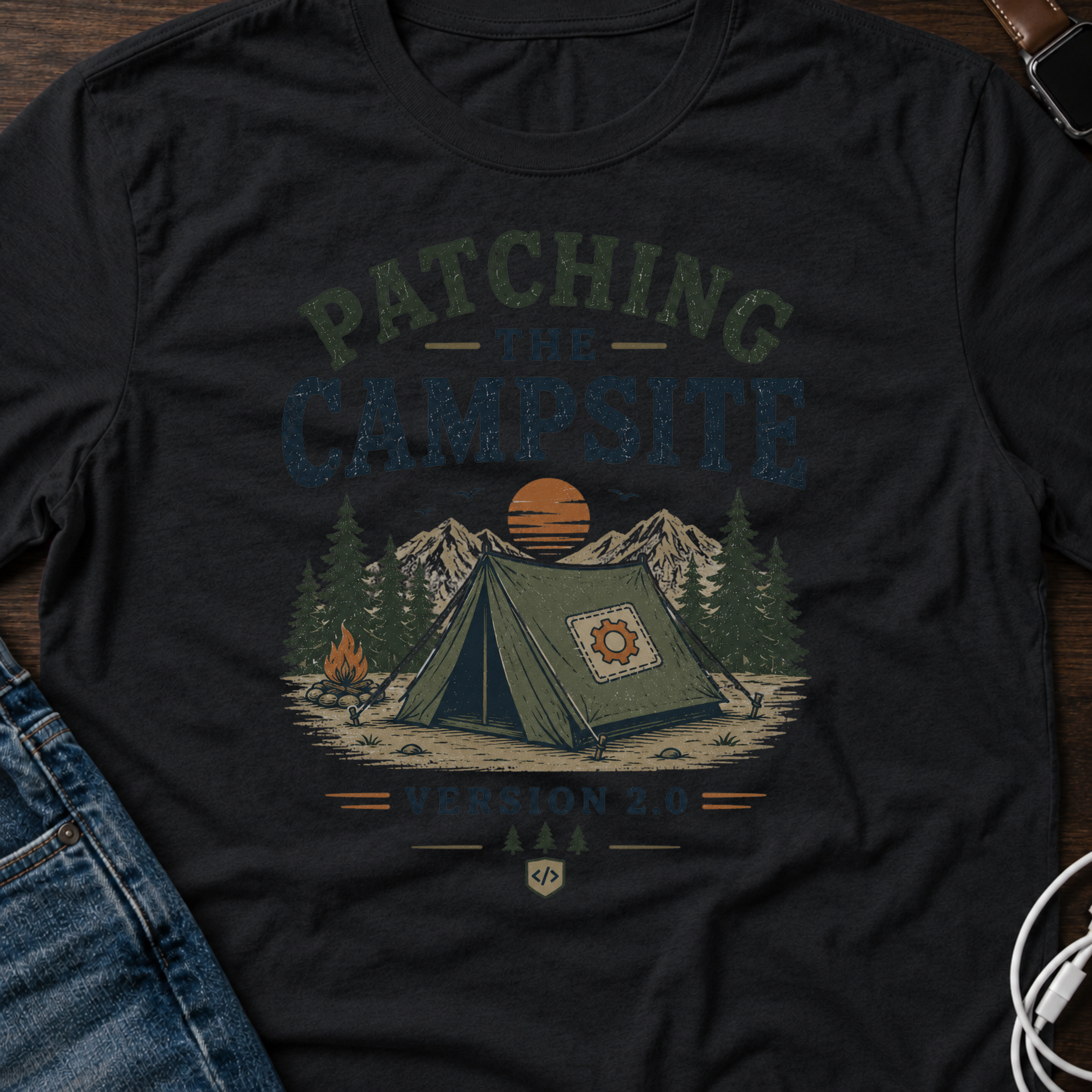 Patching the Campsite Version 2.0 T-Shirt