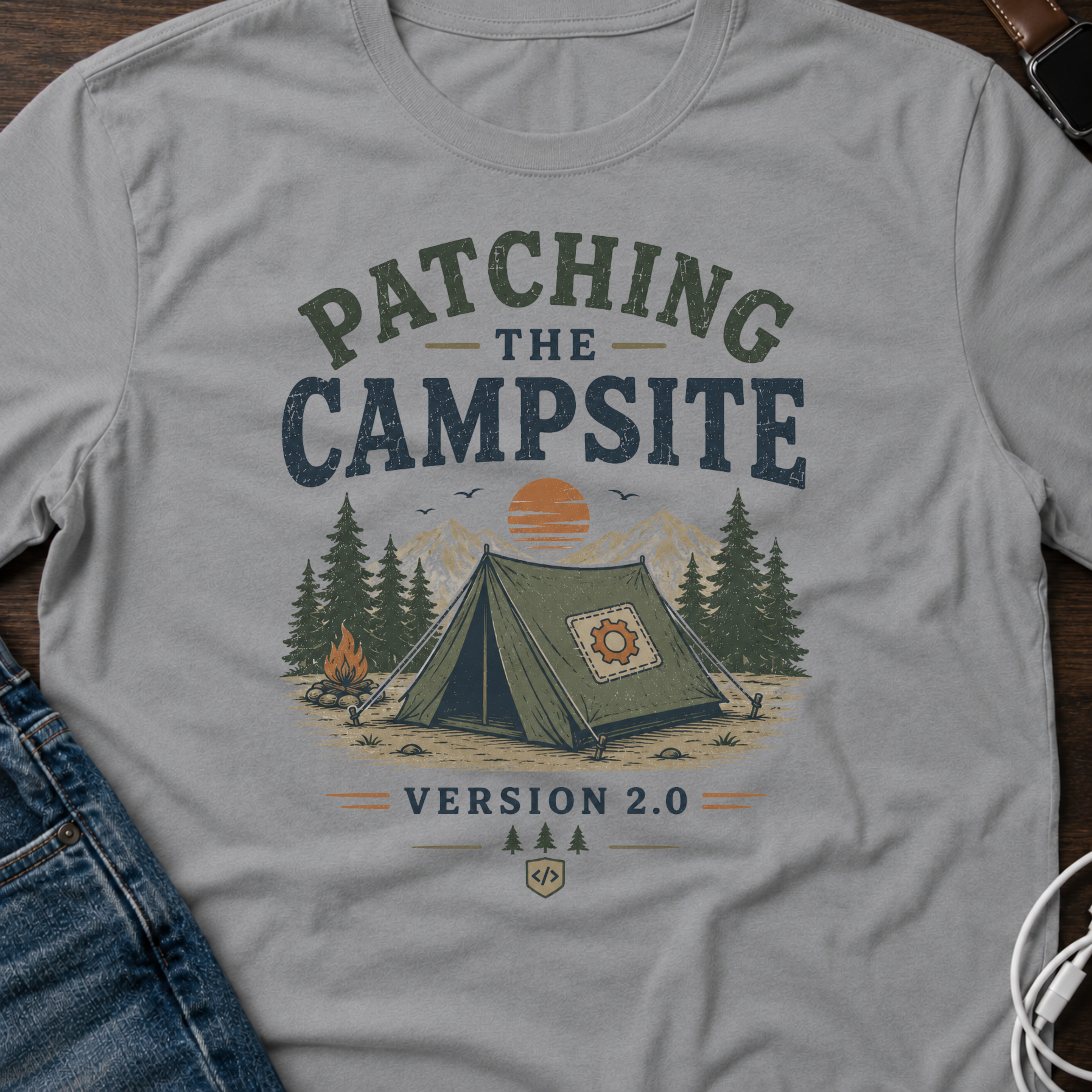 Patching the Campsite Version 2.0 T-Shirt