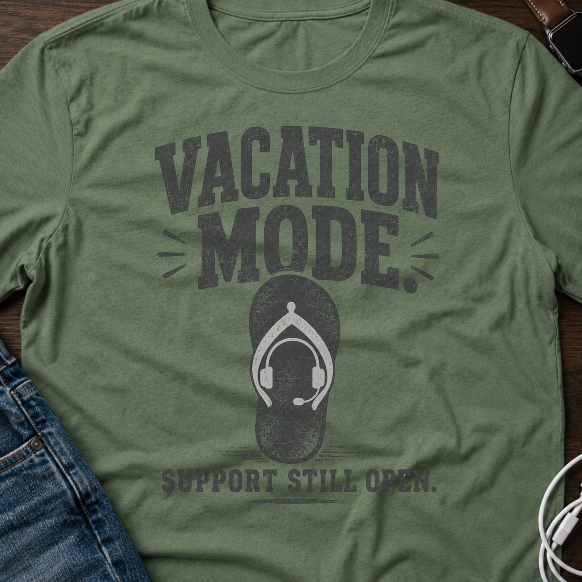 Vacation Mode Support Still Open T-Shirt